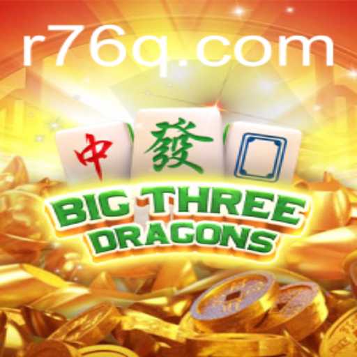 Exploring BigThreeDragons – The Exciting World of 76q.com
